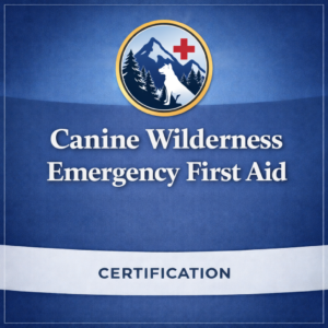 Canine Wilderness Emergency First Aid Course